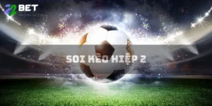 soi kèo hiệp 2